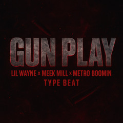 [FREE] Lil Wayne x Meek Mill x Metro Boomin Type Beat Gun Play Prod.Source