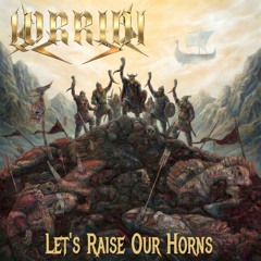 Let's Raise Our Horns