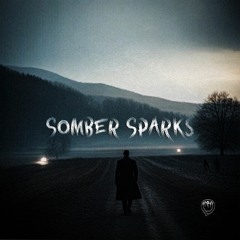 Somber Sparks