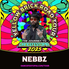 NEBBZtheVamp - Dancefestopia Yellow Brick Road tour 2025 Submission Mix