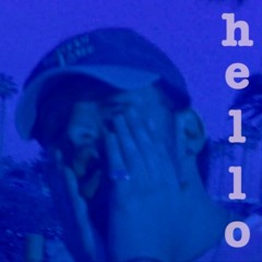hello (i don't miss u)
