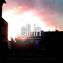 all in (prod. jaegr)