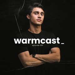 Warmcast Radio Show - Episode 001