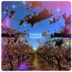 losing myself