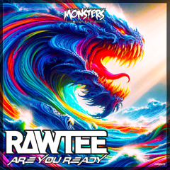 Rawtee - Are You Ready (OUT NOW)