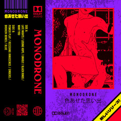 Monodrone - Losing Hope