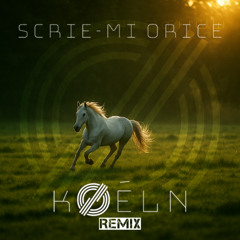 Andia - Scrie-mi Orice (kØéln Remix)