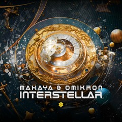 Mahaya & Omikron - Interstellar (Preview)