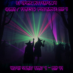 (Dark Forest) Psytrance Mix 4 - Witch Spirit Part 4 - Mix 41