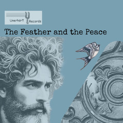 The Feather And The Peace - Impro