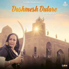 Dashmesh Dulare By Satwinder Bitti | Coin Digital | New Punjabi Songs 2021