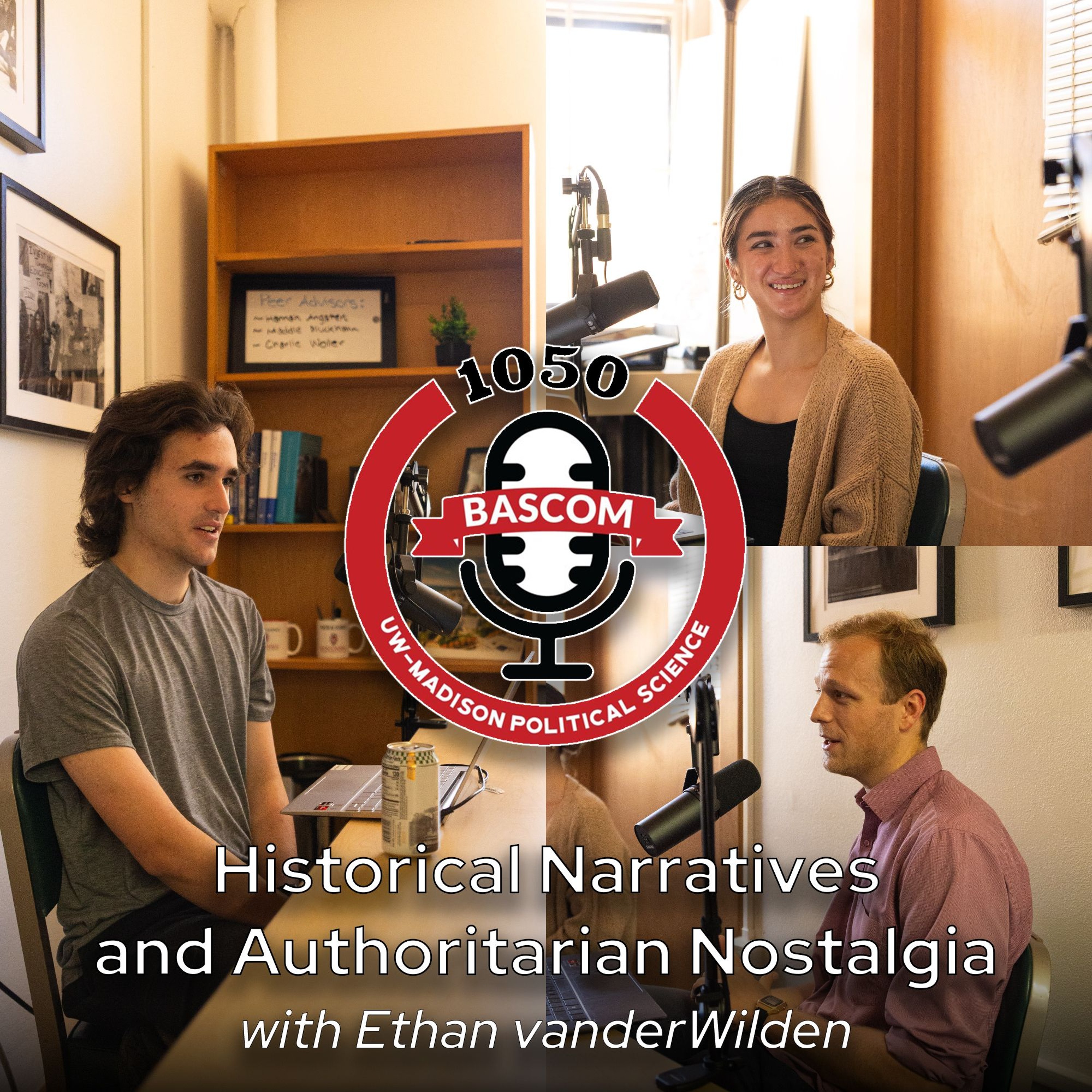 Historical Narratives and Authoritarian Nostalgia with Ethan vanderWilden