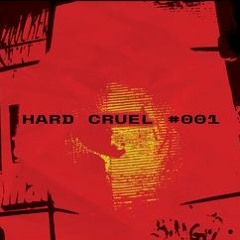 HARD CRUEL: #001 - Ovczi closing