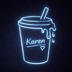 Respect the drip, Karen.