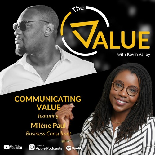 Communicating Value with Milene Paul