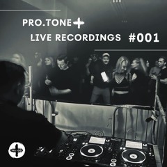 pro.TONE | LIVE rec. #001: Larix
