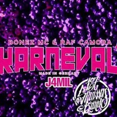 BONEZ MC & RAF CAMORA - KARNEVAL (prod. by X-Plosive & Hi Stakes).mp3