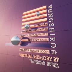 Virtual Memory 27 Event (future funk DJ set)
