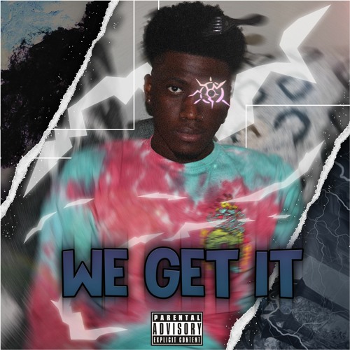 We Get It (prd. birda)