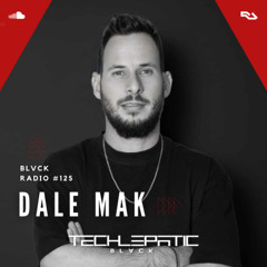BLVCK RADIO | VOL 125: DALE MAK