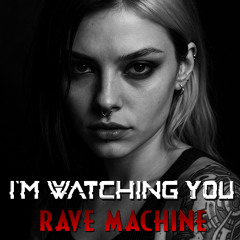 I'm Watching You
