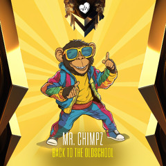 Mr. Chimpz - Back To The Oldschool