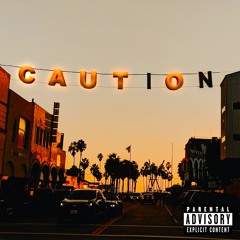 Caution (prod. AbelBeats)