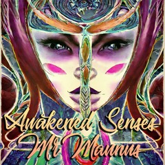 MrMaunus - Awakened Senses