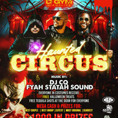 (LIVE AUDIO) @ D'GYM HAUNTED CIRCUS