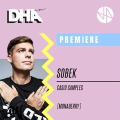 Premiere: Sobek - Casio Samples [Monaberry]