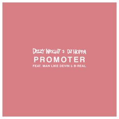 Promoter (feat. Man Like Devin & B-Real)