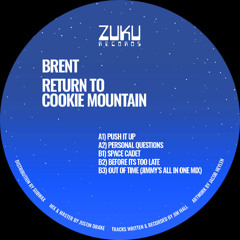 Brent - Return To Cookie Mountain EP (ZUKU002)