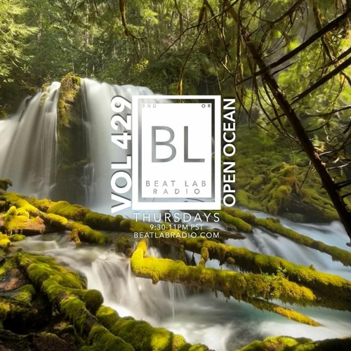 Open Ocean - Exclusive Mix - Beat Lab Radio 429