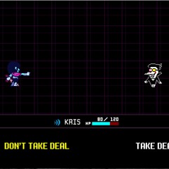 DELTARUNE - NOW'S YOUR CHANCE TO BE A [Remix]
