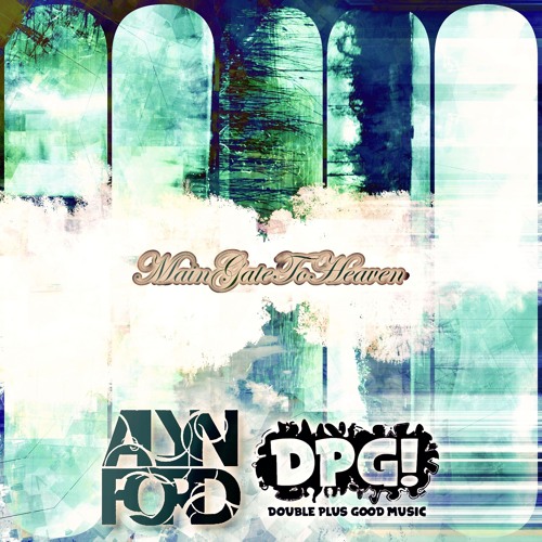 Stream Main Gate To Heaven by DPG! Music by alynford | Listen online ...