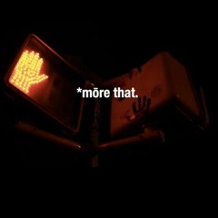 MORE THAT (prod. Whitey Bulger)
