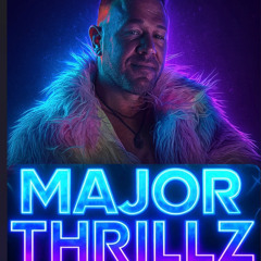 Burning Man Mix 2025 Major Thrillz