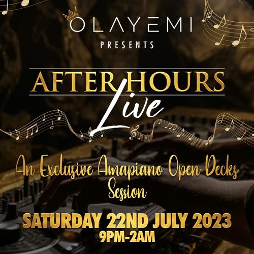 DJ A.K. at AFTER HOURS LIVE July XX23