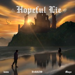 Lama & H4RRIS - Hopeful Lie (feat. Mags)