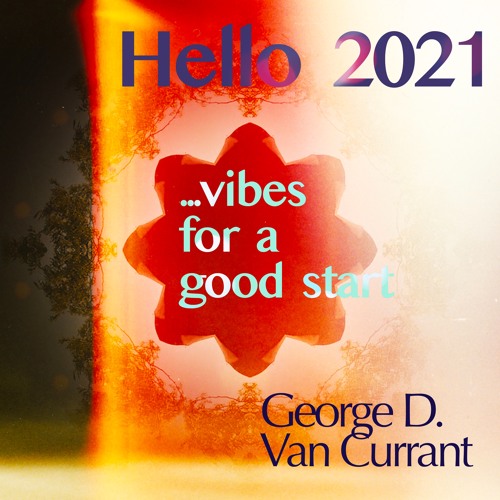 Hello 2021 ... vibes for a good start