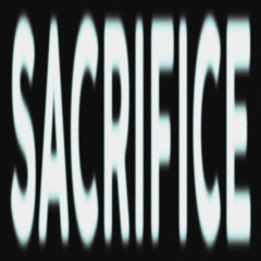 Sacrifice