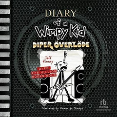 Diary Of A Wimpy Kid, Audiobook 17, (Diper Overlode)