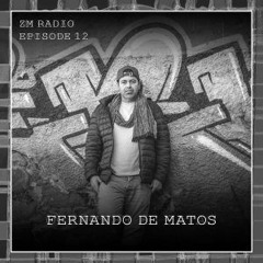 Fernando De Matos - ZM Radio EP 13
