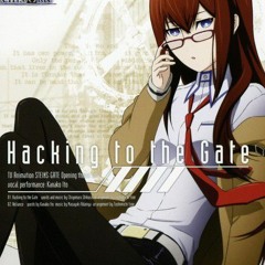 Steins;Gate - 'Hacking to the Gate' English Ver