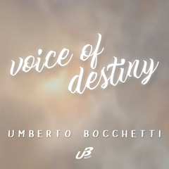 Umberto Bocchetti - Voice Of Destiny [TALODANCE 2024]