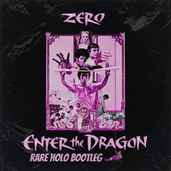 Zero - Enter the Dragon (Rare Holo Bootleg)