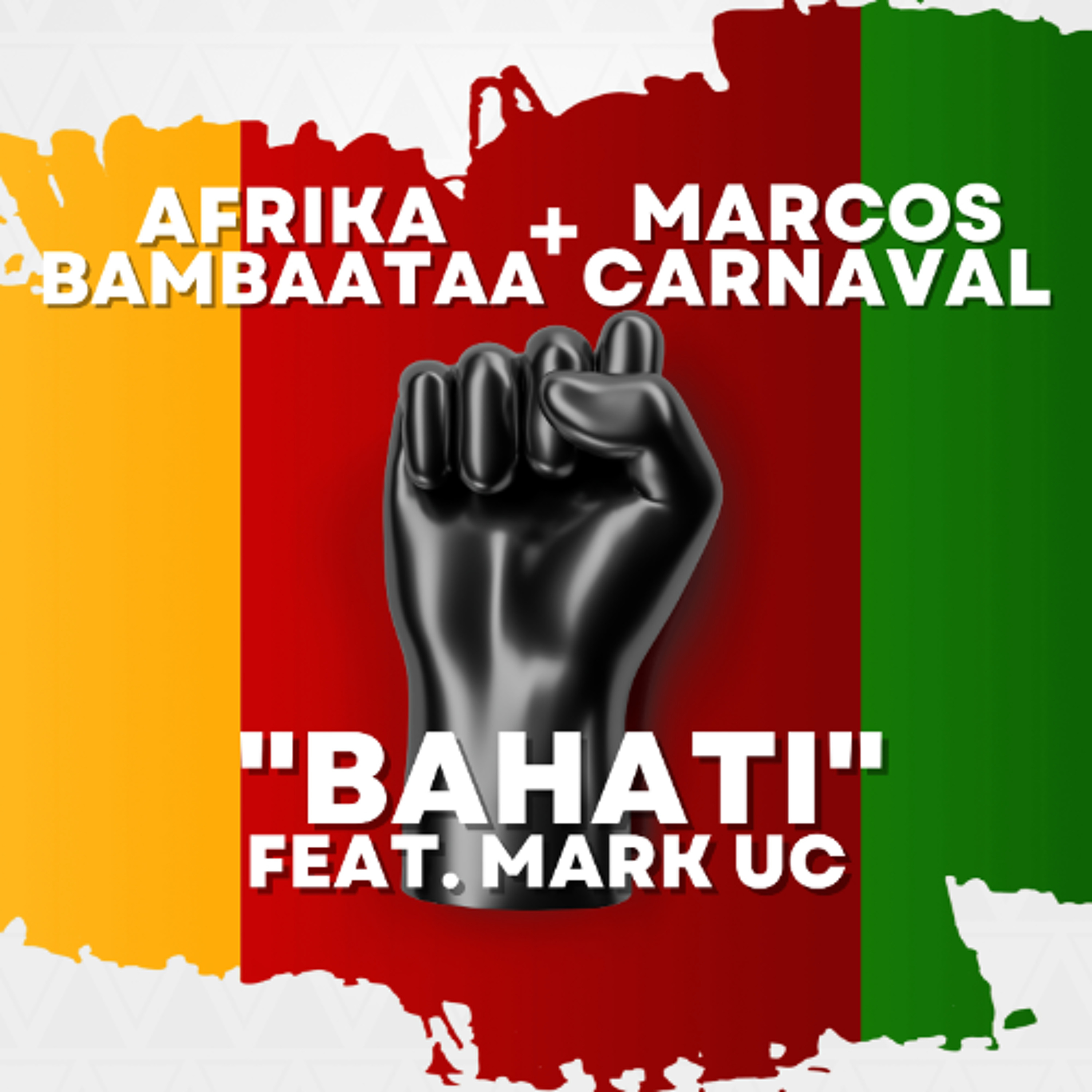 Marcos Carnaval, Afrika Bambaataa - Bahati Feat Mark UC episode artwork