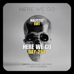 Here We Go Get out of My Head (HALFSTEP Edit)