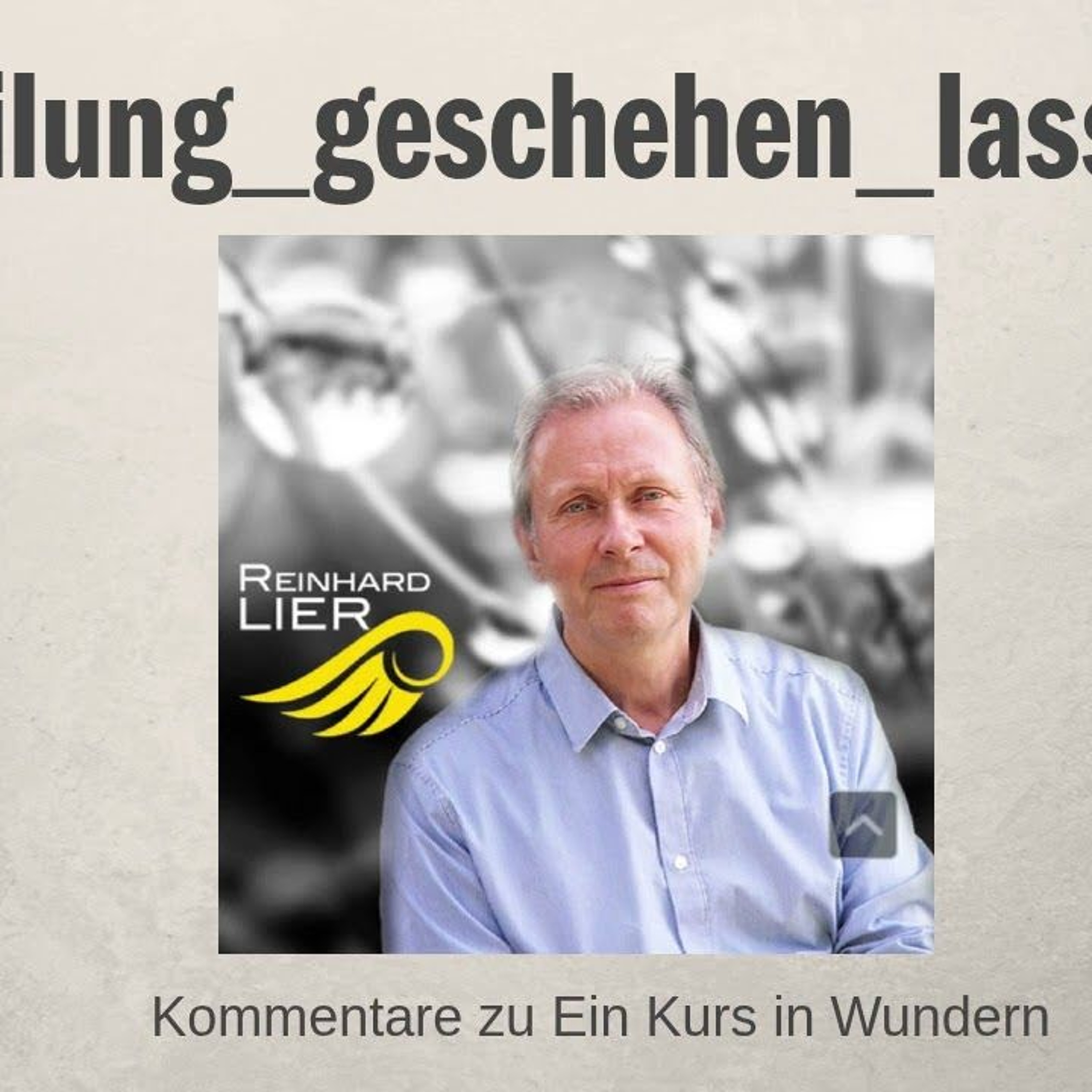 zumkurs - Podcasts zu Ein Kurs in Wundern - EKIW