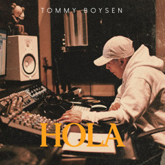 Tommy Boysen - Hola